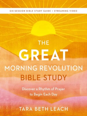 cover image of The GREAT Morning Revolution Bible Study Guide plus Streaming Video